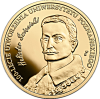reverse of 200 Złotych - 100th Anniversary of the University of Poznań (2019) coin from Poland. Inscription: 100-LECIE UTWORZENIA UNIWERSYTETU POZNAŃSKIEGO Heliodor Śvięcicki W U