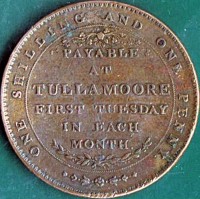 reverse of 1 Shilling & 1 Penny - George III (1802) coin from Ireland. Inscription: ONE SHILLING AND ONE PENNY PAYABLE AT TULLAMOORE FIRST TUESDAY IN EACH MONTH