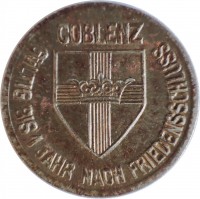 Iron coin Germany F# 80.1A COBLENZ. GÜLTIG BIS 1 JAHR NACH FRIEDENSSCHLUSS.