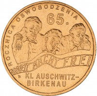 reverse of 2 Złote - Auschwitz-Birkenau Liberation (2010) coin with Y# 712 from Poland. Inscription: ROCZNICA OSWOBODZENIA 65. ARBEIT MACHT FREI KL AUSCHWITZ-BIRKENAU