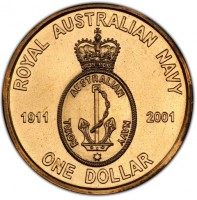 Aluminium Bronze coin Australia KM# 588 ROYAL AUSTRALIAN NAVY. 1911 ROYAL AUSTRALIAN NAVY 2001. ONE DOLLAR.