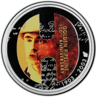 Silver coin Australia KM# 824 GOLDEN PIPELINE 100TH ANNIVERSARY. P. 1903-2003.