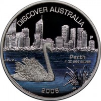 DISCOVER AUSTRALIA. P. Perth. 1 OZ 999 SILVER. 2006 JR.