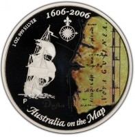 1OZ. 999 SILVER 1606 - 2006. P. Australia on the Map.