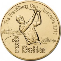 Aluminium Bronze coin Australia KM# 1620 The Presidents Cup - Australia 2011. 1 Dollar.