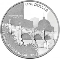 ONE DOLLAR. ONE OUNCE FINE. SILVER. PRINCES BRIDGE MELBOURNE.