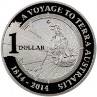 A VOYAGE TO TERRA AUSTRALIS 1814-2014. C. 1 DOLLAR.