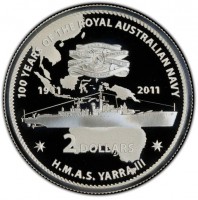 Silver coin Australia KM# 1630 100 YEARS OF THE ROYAL AUSTRALIAN NAVY. BABUL 1914 ADRIATIC 1917-18. LIBYA 1914 EAST INEIES 1942. MALAYSIA 1964-66. 1911 2011. 2 DOLLARS. H.M.A.S. YARRA III.