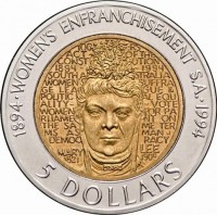 Bi-Metallic coin Australia KM# 224 1894 WOMEN'S ENFRANCHISEMENT S.A. 1994. 100 YEARS ACT OF THE CONSTITUTION 1894 1984 WOMEN'S SUFFRAGE LEAGUE & POLITICAL EQUALITY - VOTE WOMEN FOR PARLIAMENT ON THE SAME TERMS AS MAN. DEMOCRACY. MARY LEE 1821 - 1909. 5 DOLLARS.