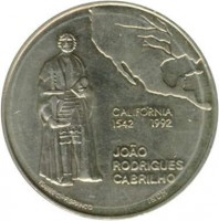 reverse of 200 Escudos - California (1992) coin with KM# 661 from Portugal. Inscription: CALIFÓRNIA 1542 1992 JOÃO RODRIGUES CABRILHO ISABEL C.-F.BRANCO INCM