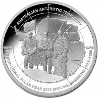 Silver coin Australia KM# 1080 AUSTRALIAN ANTARCTIC TERETORY. MAWSON. DAVIS. CASEY. 90ºW 90ºE. INTERNATIONAL POLAR YEAR 2007 - 2008 Sth. MAGNETIC POLE-1909.