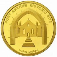 PORT ARTHUR HISTORIC SITE. 1/25 oz9999 Au.