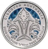 Platinum coin Australia KM# 1233 DISCOVER AUSTRALIA. P DB. 2009 DOLPHIN 1/10oz 9995 PLATINUM.