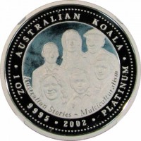 Platinum coin Australia KM# 636 AUSTRALIAN KOALA. P. Australian Stories - Multiculturalism. 1 OZ. 9995 2002 PLATINUM.