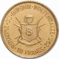 Gold coin Burundi KM# 2 ·ROYAUME·DU·BURUNDI·INDEPENDANCE·1962·. ARGOR. 10 FRANCS.