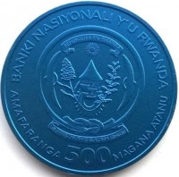 BANKI NKURU Y'U RWANDA. REPUBLIKA Y'U RWANDA. UBUMWI - UMURIMO - GUKUNDA IGIHUGU. AMAFARANCA 500 MAGANA ATANU.
