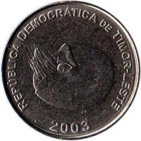 obverse of 1 Centavo (2003 - 2012) coin with KM# 1 from East Timor. Inscription: REPÚBLICA DEMOCRÁTICA DE TIMOR-LESTE 2003