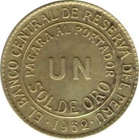 Peru coin 1 Sol de Oro (1943 - 1965) reverse reverse of 1 Sol de Oro (1943 - 1965) coin with KM# 222 from Peru. Inscription: EL BANCO CENTRAL DE RESERVA DEL PERU PAGARA AL PORTADOR UN SOL DE ORO 1963