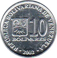 reverse of 10 Bolívars - Non magnetic (2001 - 2004) coin with Y# 80a from Venezuela. Inscription: REPÚBLICA BOLIVARIANA DE VENEZUELA 10 BOLIVARES 2002