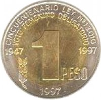 reverse of 1 Peso - Women's Vote (1997) coin with KM# 122 from Argentina. Inscription: CINCUENTENARIO LEY No13.010 VOTO FEMENINO OBLIGATORIO 1947 1997 1 PESO 1997