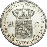 reverse of 2 1/2 Gulden - Willem III (1849 - 1874) coin with KM# 82 from Netherlands. Inscription: .MUNT VAN HET KONINKRIJK DER NEDERLANDEN.1870 2 1/2 G