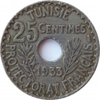 reverse of 25 Centimes - Aḥmad II ibn Ali (1931 - 1938) coin with KM# 260 from Tunisia. Inscription: TUNISIE 25CENTIMES 1931 PROTECTORAT FRANÇAIS