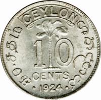 reverse of 10 Cents - George V (1919 - 1928) coin with KM# 104a from Ceylon. Inscription: CEYLON 1 0 CENTS · 1926 ·