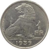 reverse of 1 Franc - Leopold III - BELGIQUE-BELGIE (1939) coin with KM# 119 from Belgium. Inscription: 1 FR 1939 E. WIJNANTS