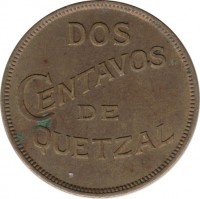 reverse of 2 Centavos (1932) coin with KM# 250 from Guatemala. Inscription: DOS CENTAVOS DE QUETZAL