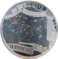 reverse of 10 Euro - Willem-Alexander - The Inauguration of King Willem-Alexander (2013) coin with KM# 339 from Netherlands. Inscription: 30 APRIL 2013 10 EURO TIENDRAI