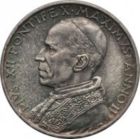 Vatican City coin 5 Lire - Pius XII (1939 - 1941) obverse obverse of 5 Lire - Pius XII (1939 - 1941) coin with KM# 28 from Vatican City. Inscription: PIVS · XII · PONTIFEX · MAXIMUS · ANNO · II MISTRUZZI