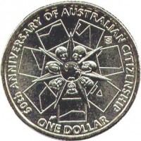 reverse of 1 Dollar - Elizabeth II - Citizenship - 4'th Portrait (2009) coin with KM# 1087 from Australia. Inscription: 60th ANNIVERSARY OF AUSTRALIAN CITIZENSHIP S ONE DOLLAR