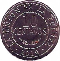 Bolivia coin 10 Centavos (2010 - 2012) reverse reverse of 10 Centavos (2010 - 2012) coin with KM# 214 from Bolivia. Inscription: LA UNION ES LA FUERZA 10 CENTAVOS 2010