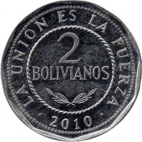 reverse of 2 Bolivianos (2010 - 2012) coin with KM# 218 from Bolivia. Inscription: LA UNION ES LA FUERZA 2 BOLIVIANOS 2010