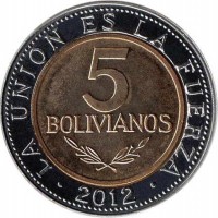 reverse of 5 Bolivianos (2010 - 2012) coin with KM# 219 from Bolivia. Inscription: LA UNION ES LA FUERZA 5 BOLIVIANOS 2010