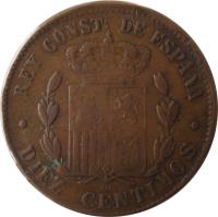 Spain coin 10 Centimos - Alfonso XII (1877 - 1879) reverse reverse of 10 Centimos - Alfonso XII (1877 - 1879) coin with KM# 675 from Spain. Inscription: REY CONSTL. DE ESPAÑA * DIEZ CENTIMOS * OM