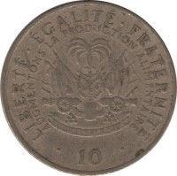 reverse of 10 Centimes - FAO (1975 - 1983) coin with KM# 120 from Haiti. Inscription: LIBERTÉ . ÉGALITÉ . FRATERNITÉ AUGMENTONS LA PRODUCTION ALIMENTAIRE L'UNION FAIT LA FORCE . 10 .