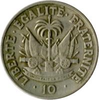 Haiti coin 10 Centimes (1958 - 1970) reverse reverse of 10 Centimes (1958 - 1970) coin with KM# 63 from Haiti. Inscription: LIBERTÉ . ÉGALITÉ . FRATERNITÉ . 10 . L UNION FAIT LA FORCE