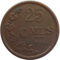 reverse of 25 Centimes - Charlotte (1946 - 1947) coin with KM# 45 from Luxembourg. Inscription: 25 CMES 1947