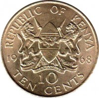 reverse of 10 Cents - Without legend (1966 - 1968) coin with KM# 2 from Kenya. Inscription: REPUBLIC OF KENYA 19 68 10 TEN CENTS HARAMBEE