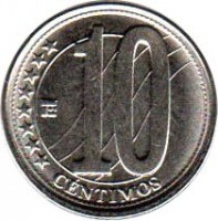 Venezuela coin 10 Céntimos (2007 - 2012) reverse reverse of 10 Céntimos (2007 - 2012) coin with Y# 89 from Venezuela. Inscription: 10 ******** CÉNTIMOS