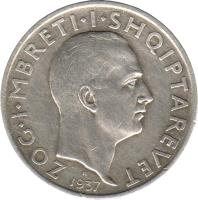 obverse of 1 Frang Ar - Zog I - 25th Anniversary of Independence (1937) coin with KM# 18 from Albania. Inscription: ZOG · I · MBRETI · I · SHQIPTAREVET R 1937