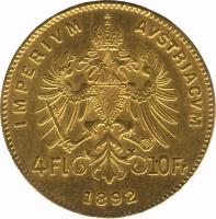 reverse of 4 Florins / 10 Francs - Franz Joseph I (1870 - 1892) coin with KM# 2260 from Austria. Inscription: IMPERIUM AUSTRIACUM 4 Fl 10 Fr 1892