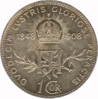 reverse of 1 Corona - Franz Joseph I - Reign (1908) coin with KM# 2808 from Austria. Inscription: DVODECIM LVSTRIS GLORIOSE PERACTIS 1848 1908 FJ1 1 COR.
