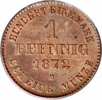reverse of 1 Pfennig - Friedrich Wilhelm (1872) coin with KM# 101 from German States. Inscription: HUNDERT EINE MARK 1 PFENNIG 1872 SCHEIDE MÜNZE