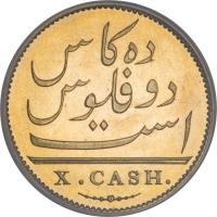 reverse of 10 Cash (1803) coin with KM# 319c from India. Inscription: X. CASH.