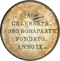 Italian States coin 30 Soldi (1801) reverse reverse of 30 Soldi (1801) coin with KM# 1 from Italian States. Inscription: PAGE CELEBRATA FORO BONAPARTE FONDATO ANNO IX