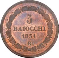reverse of 5 Baiocchi - Pius IX (1850 - 1854) coin with KM# 1356 from Italian States. Inscription: 5 BAIOCCHI 1851 R