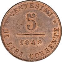 Italian States coin 5 Centesimi (1849) reverse reverse of 5 Centesimi (1849) coin with KM# 809 from Italian States. Inscription: CENTESIMI 5 1849 DI LIRA CORRENTE