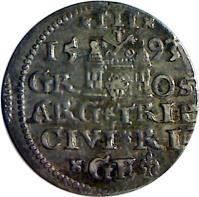 reverse of 3 Grossus - Sigismund III (1593) coin with KM# 14 from Livonia. Inscription: III 15 93 GR OS ARG TRIP CIVI RI GE